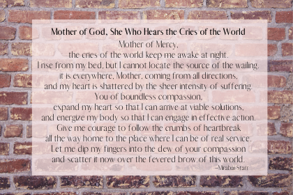 poem: Mother of God, She Who Hears the Cries of the World, by Mirabai Starr